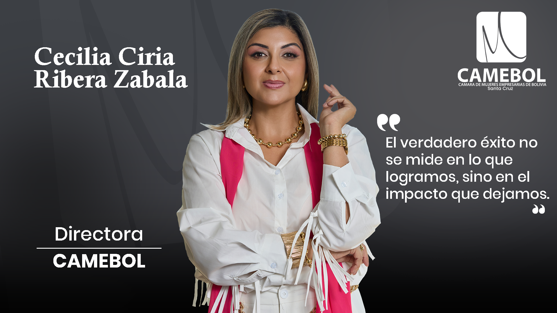 Cecilia Ciria Ribera Zabala, Directora de CAMEBOL Santa Cruz