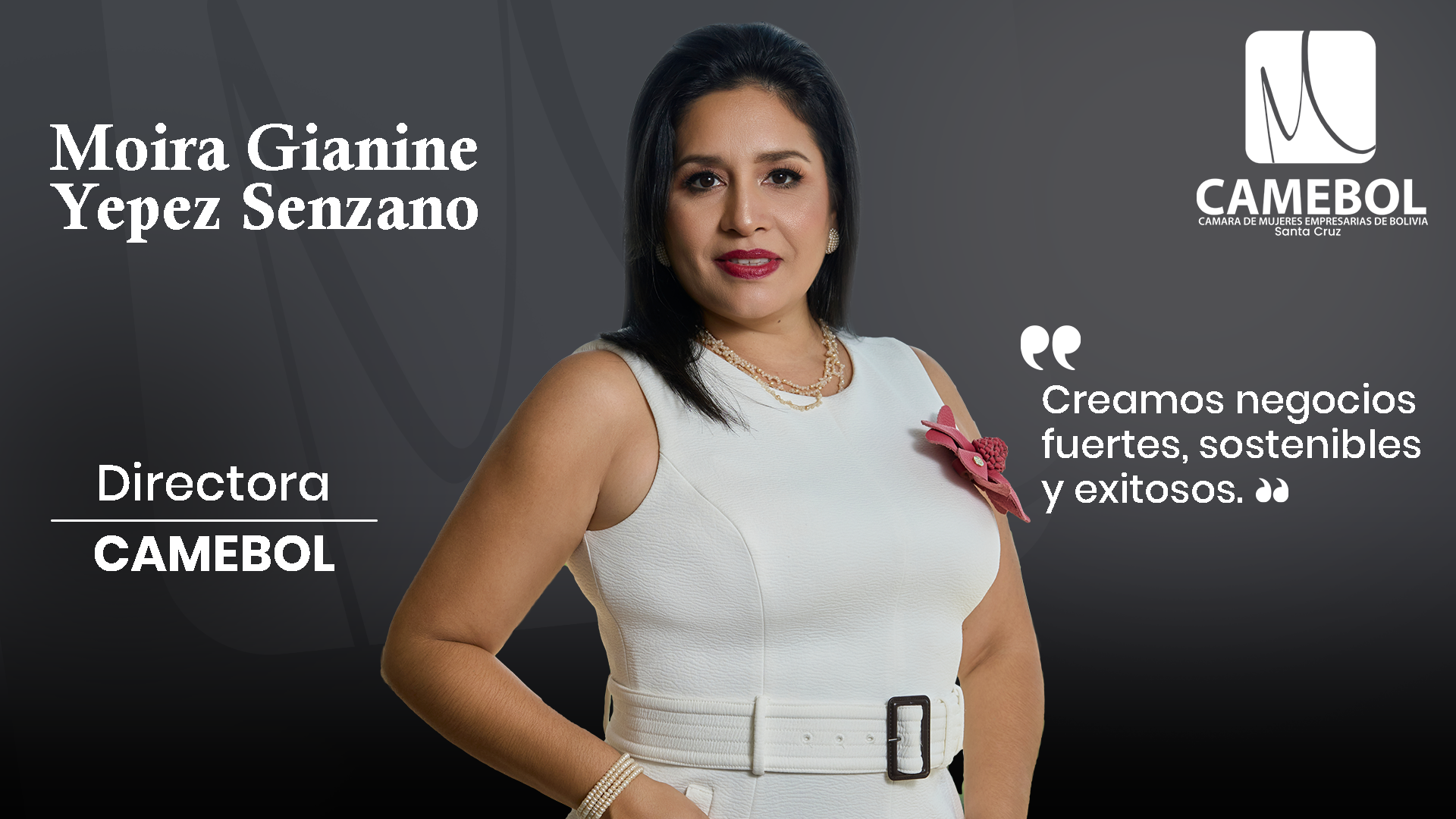 Moira Gianine Yepez Senzano, Directora de CAMEBOL Santa Cruz