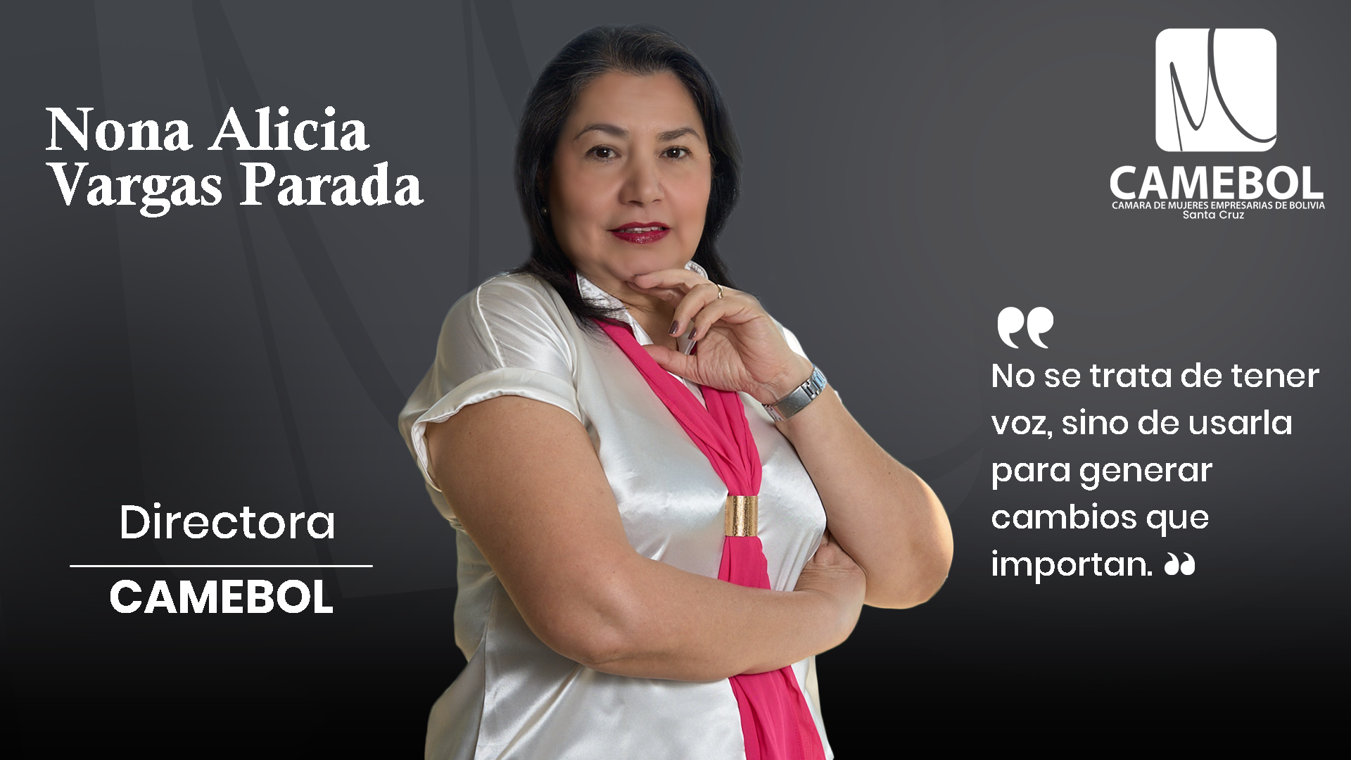 Nona Alicia Vargas Parada, Directora de CAMEBOL Santa Cruz